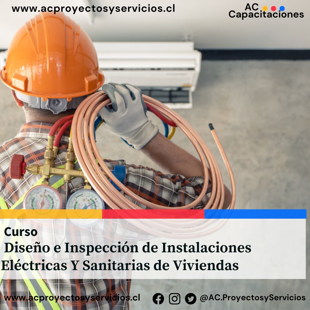 Diseño e Inspección de Instalaciones Eléctricas y Sanitarias de Viviendas