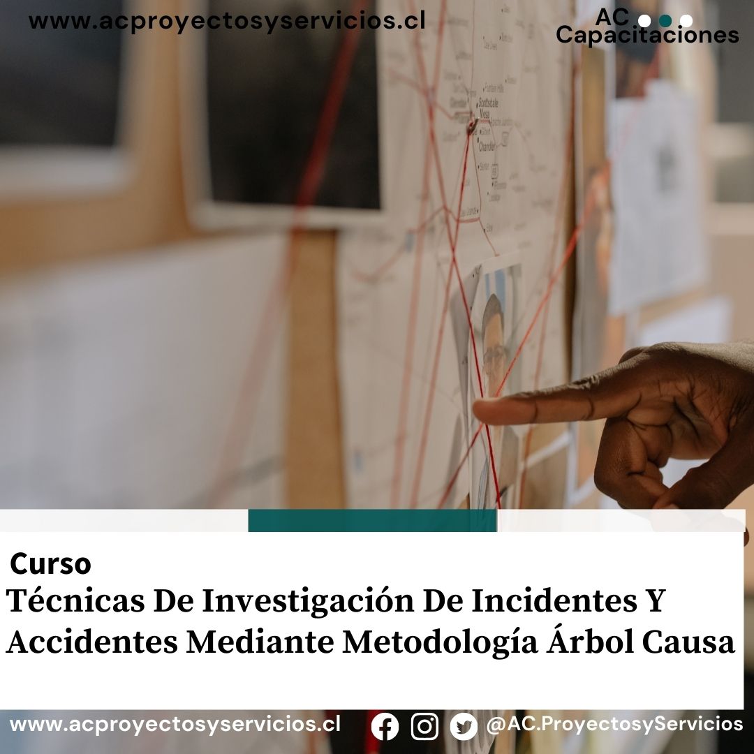 1. Técnicas De Investigación De Incidentes Y Accidentes Mediante Metodología Árbol Causa