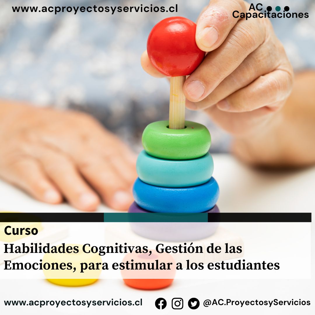 1. Habilidades Cognitivas, Gestión de las Emociones, para estimular a los estudiantes
