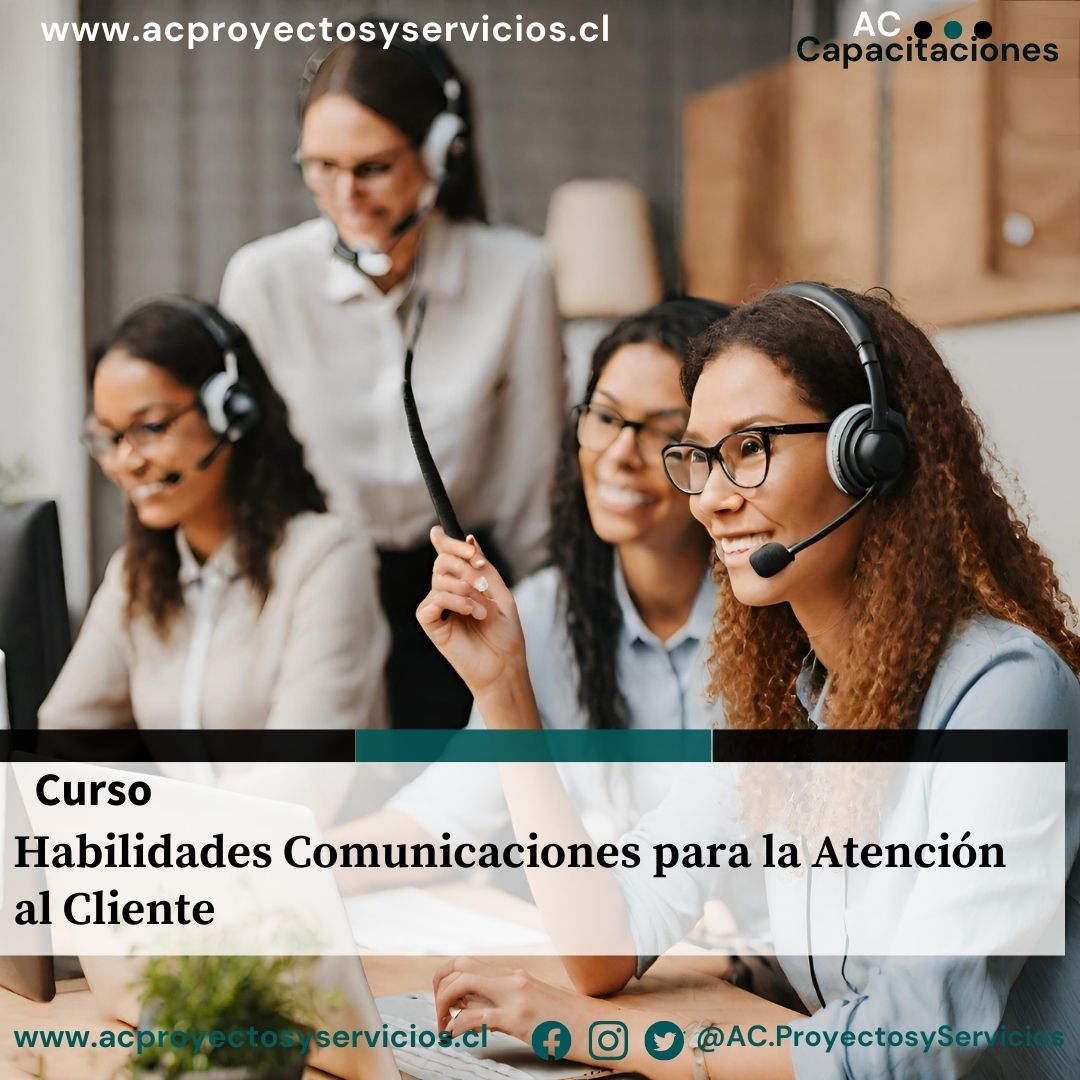 Habilidades Comunicaciones para la Atención al Cliente