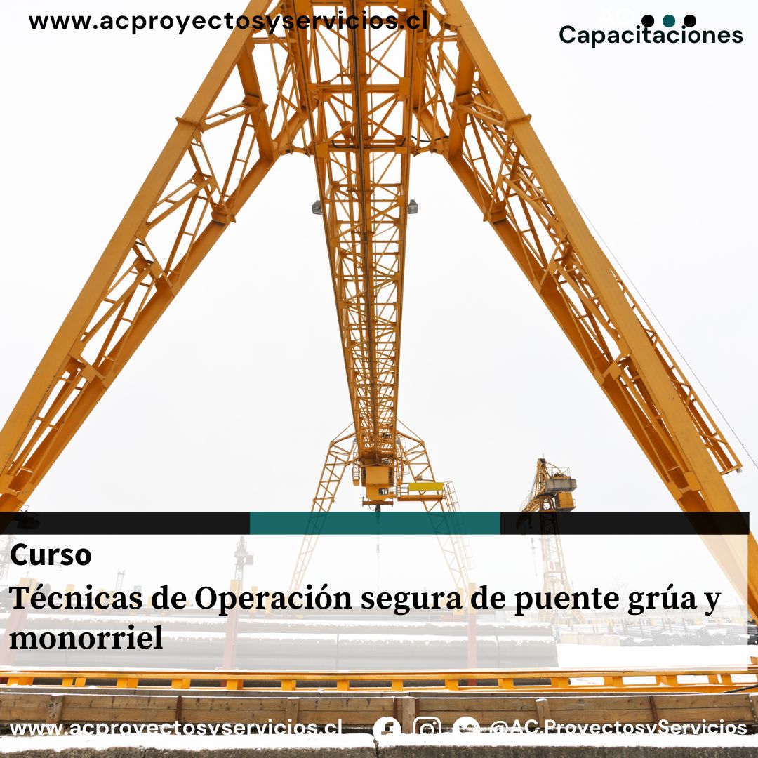 1.- Técnicas de Operación Segura de Puente Grúa y Monorriel