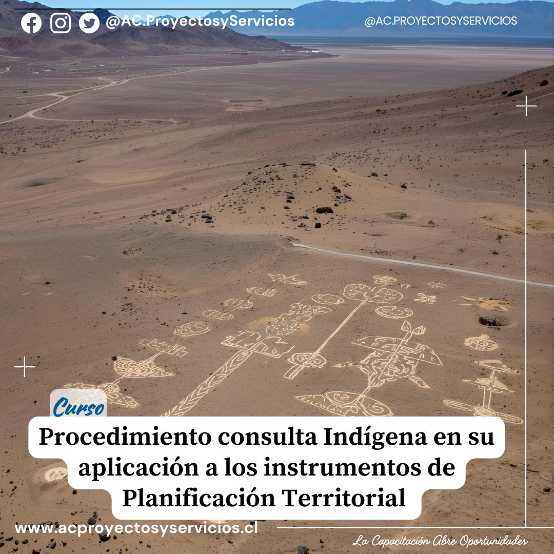 Procedimiento consulta Indígena en su aplicación a los instrumentos de Planificación Territorial 