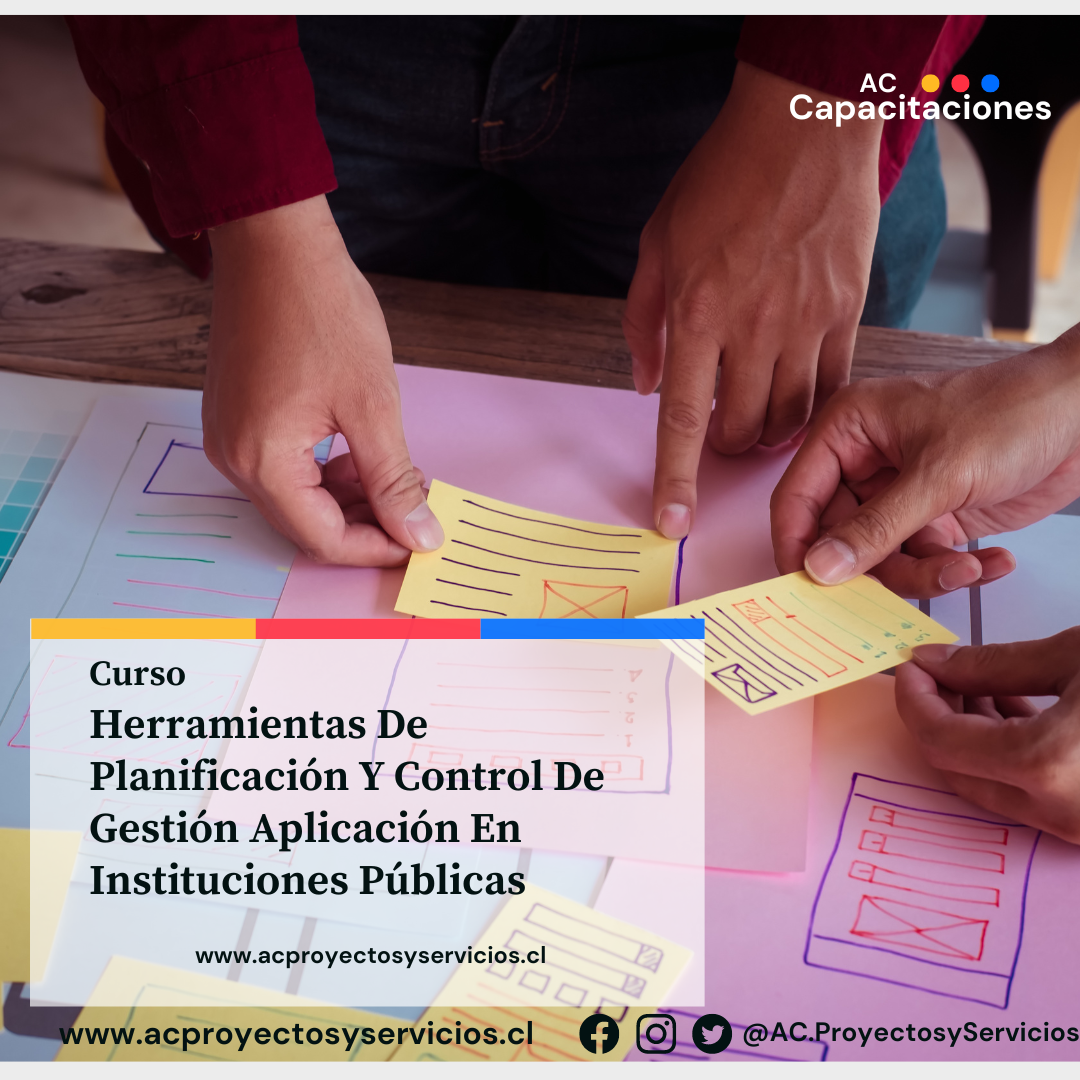 Herramientas De Planificación  Y Control De Gestión Aplicación En  Instituciones Públicas